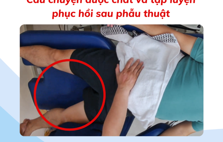 Câu chuyện dược chất và tập luyện phục hồi sau phẫu thuật