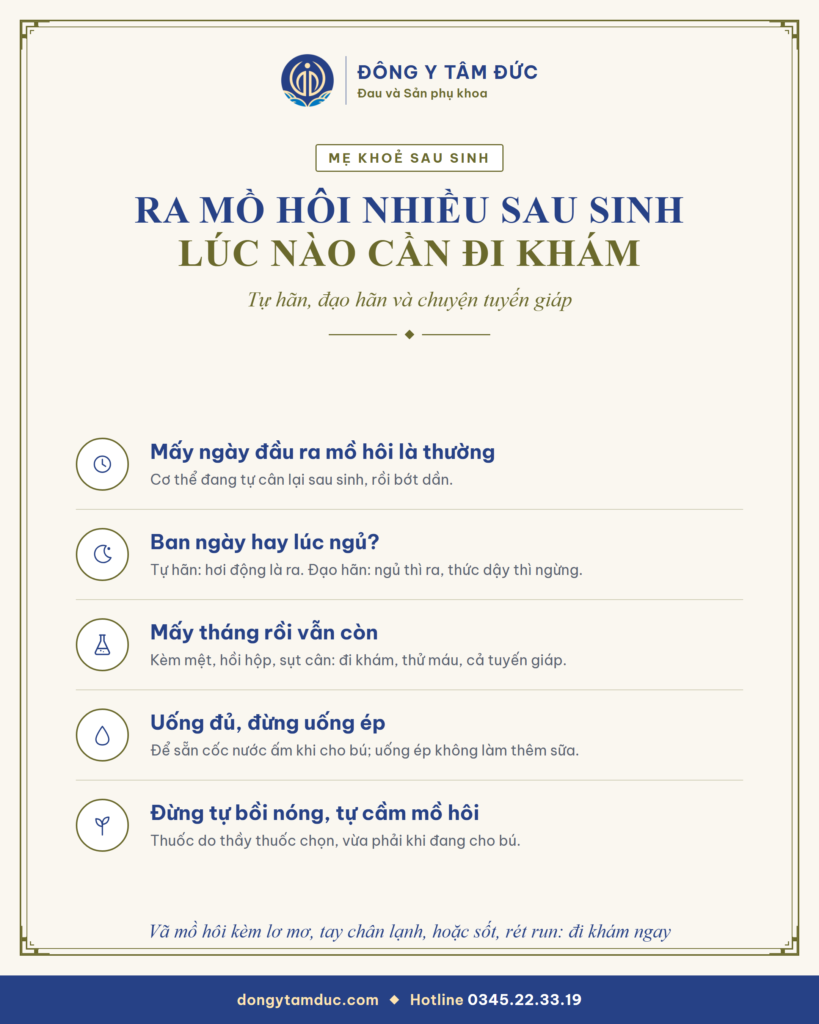 Tóm tắt: ra mồ hôi nhiều sau sinh, khi nào cần đi khám - Đông y Tâm Đức
